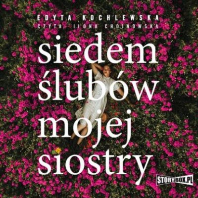 Siedem ślubów mojej siostry (аудиокнига)
