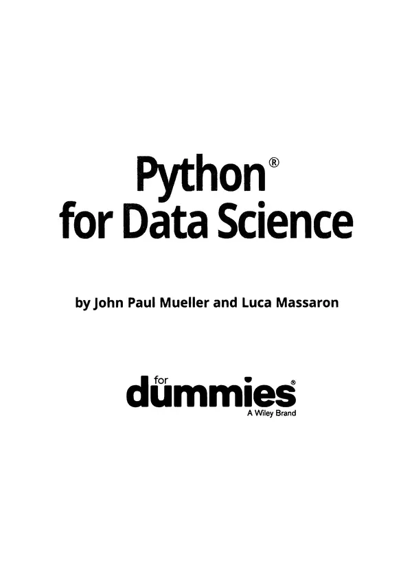 Лука Массарон - Python и наука о данных для чайников - Страница № 3