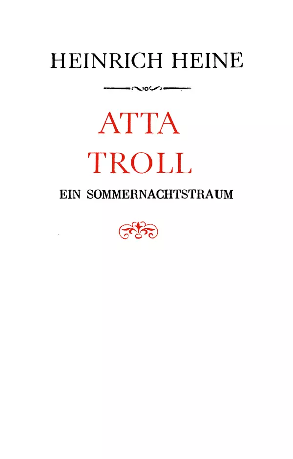 Генрих Гейне - Атта Троль. Сон в летнюю ночь - Страница № 2