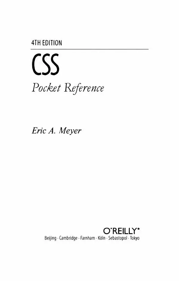 Эрик. Мейер - CSS. Карманный справочник - Страница № 3